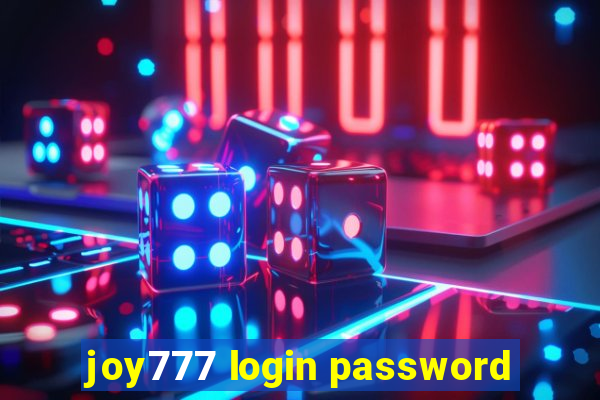 joy777 login password